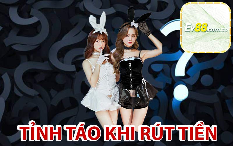 Tỉnh táo khi rút tiền