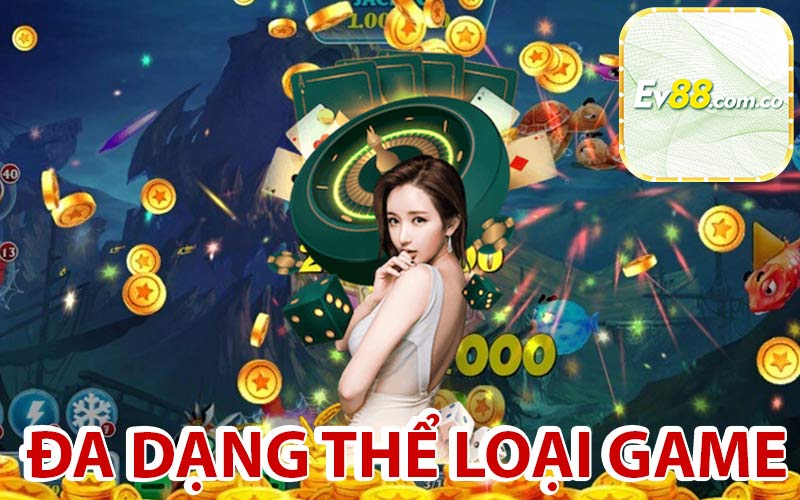 Đa dạng thể loại game